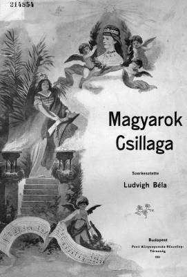 Magyarok Csillaga. Vez�rk�nyv Erzs�bet gy�sz�nnep�lyek tart�s�hoz, szerk.: Ludvigh B�la, 1904, Orsz�gos Sz�ch�nyi K�nyvt�r