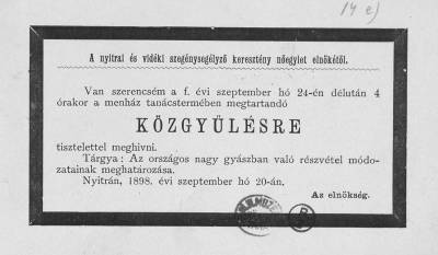 Megh�v� a nyitrai �s vid�ki szeg�nyseg�lyez� kereszt�ny n�egylet rendk�v�li k�zgy�l�s�re, 1898, Orsz�gos Sz�ch�nyi K�nyvt�r Apr�nyomtatv�nyt�r