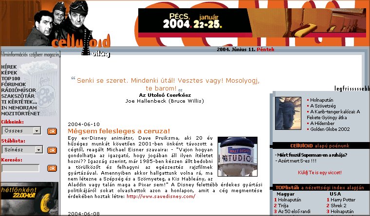 Celluloid-vil�g 2004.06.11.