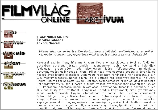 Filmvil�g 2004.08.13.