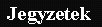 Jegyzetek