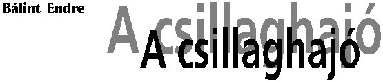 B�lint Endre: A csillaghaj�