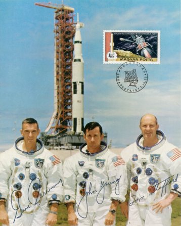E. A. Cernan, J. W. Young �s T. P. Stafford 1969. m�jus 18-�n indult az Apollo-10 fed�lzet�n 8 nap 3 perces �rrep�l�sre. - Ih�rosi S�ndor mag�ngy�jtem�ny�b�l