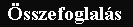 �sszefoglal�s