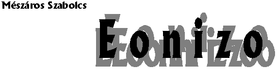 M�sz�ros Szabolcs: Eonizo - fejl�c