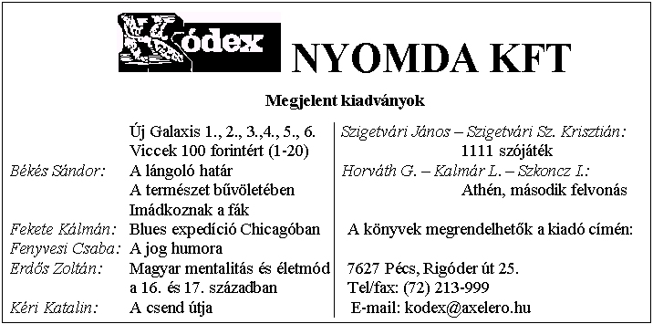 Szponzorok oldala (K�DEX Nyomda Kft.) -- �J GALAXIS 6. sz�m