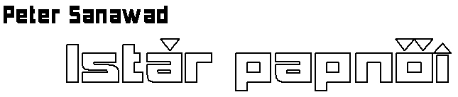 Peter Sanawad (Bihari P�ter): Ist�r papn�i - fejl�c