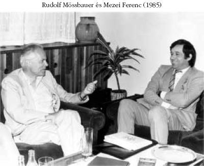 Rudolf M�ssbauer �s Mezei Ferenc (1985)