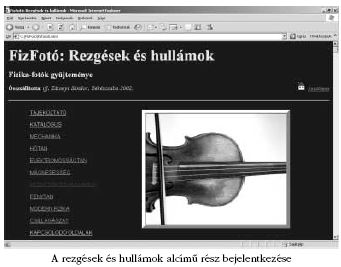 A rezg�sek �s hull�mok alc�mu r�sz bejelentkez�se