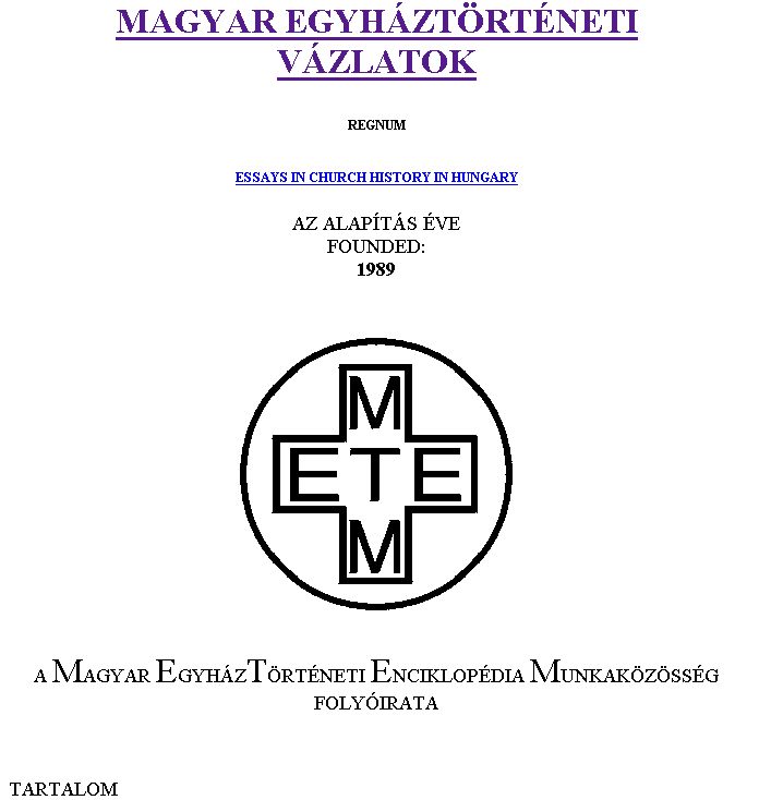 Magyar Egyh�zt�rt�neti V�zlatok