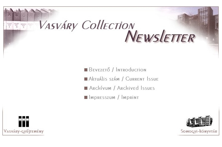 Vasv�ry Collection Newsletter, 2006-08-08