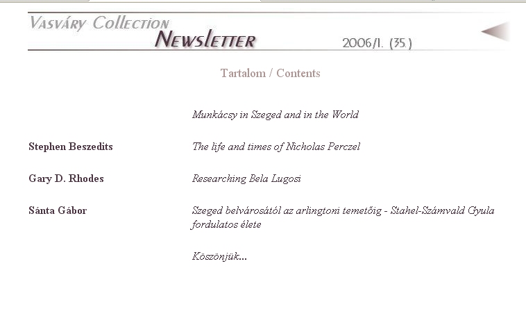 Vasv�ry Collection Newsletter, 2006-08-08