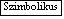 Sz�vegdoboz: Szimbolikus