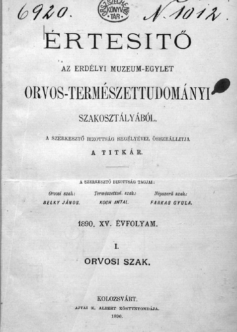 �rtes�t� az Erd�lyi M�zeum-Egylet Orvos-Term�szettudom�nyi Szakoszt�ly�b�l I. Orvosi Szak 2009.02.02.