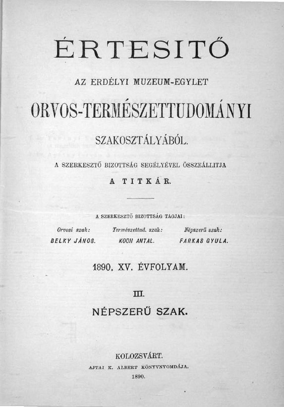 �rtes�t� az Erd�lyi M�zeum-Egylet Orvos-Term�szettudom�nyi Szakoszt�ly�b�l III. N�pszer� Szak 2009.06.30.