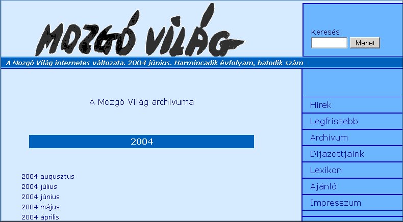 Mozg� Vil�g 2004.09.20.